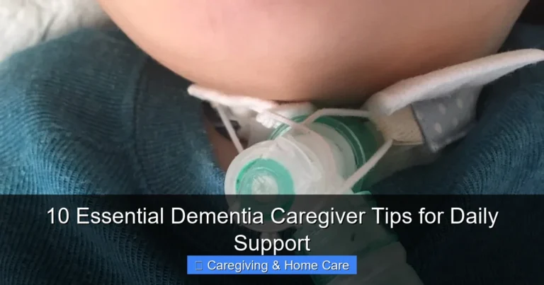 10 Essential Dementia Caregiver Tips for Daily Support