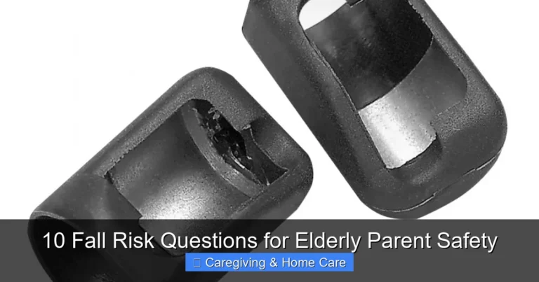 10 Fall Risk Questions for Elderly Parent Safety