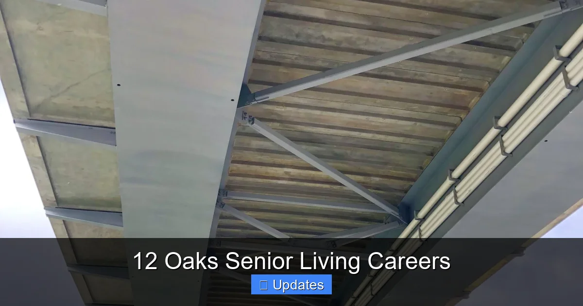12 Oaks Senior Living Careers