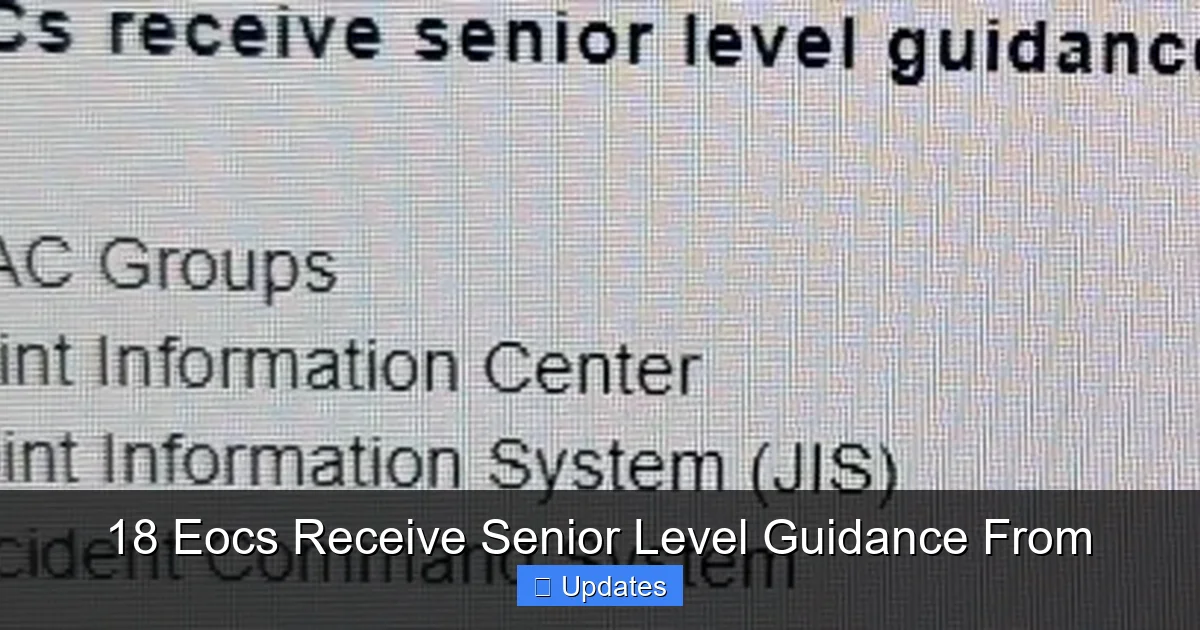 18 Eocs Receive Senior Level Guidance From