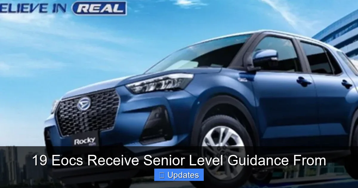19 Eocs Receive Senior Level Guidance From