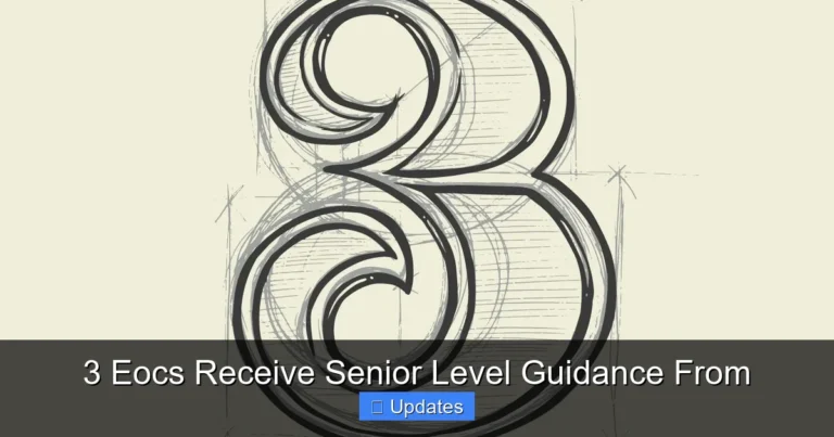 3 Eocs Receive Senior Level Guidance From