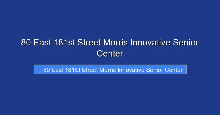 80 East 181st Street Morris Innovative Senior Center