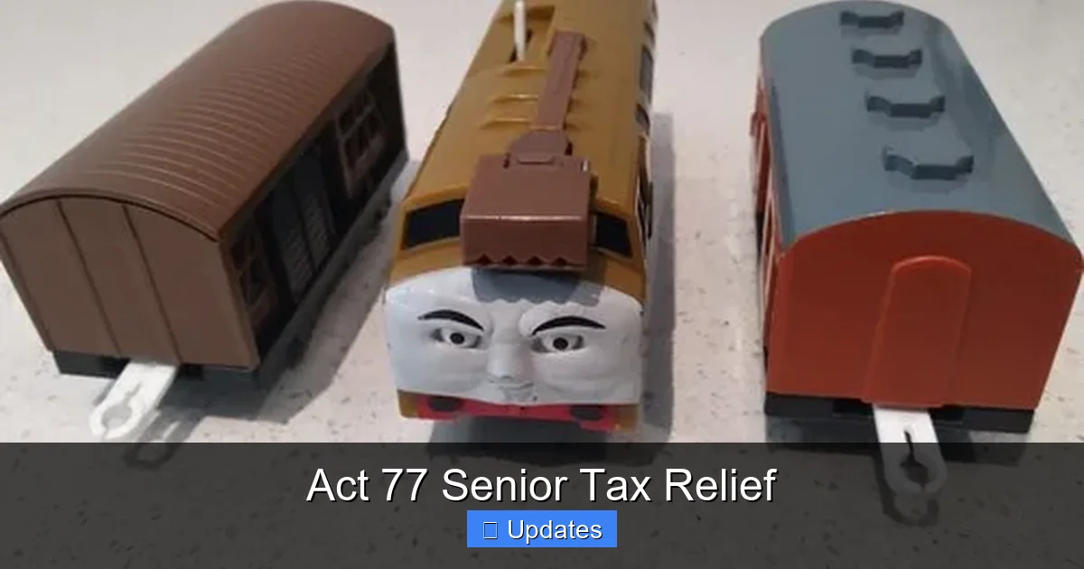 Act 77 Senior Tax Relief