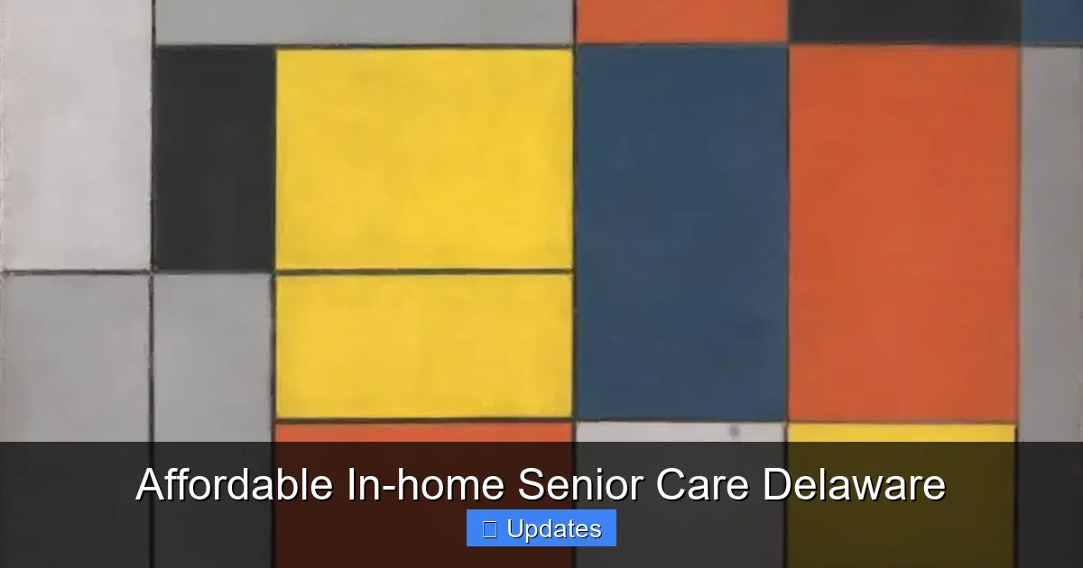 Affordable In-home Senior Care Delaware
