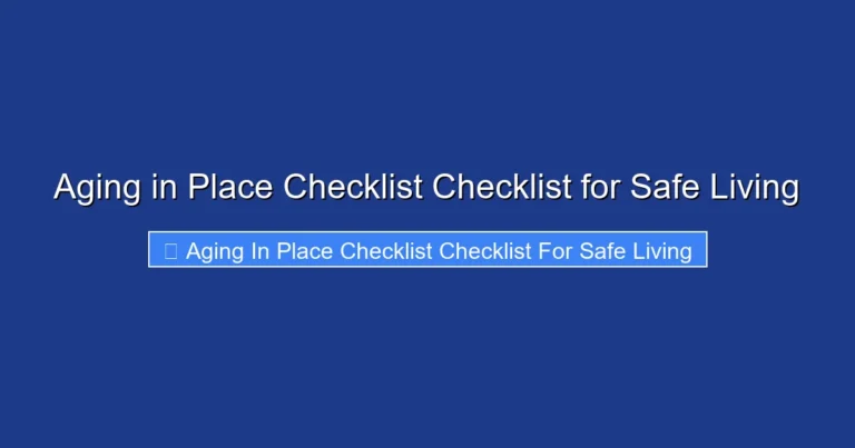 Aging in Place Checklist Checklist for Safe Living