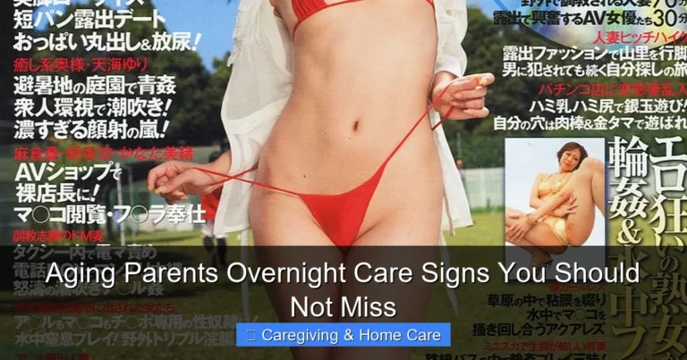 Aging Parents Overnight Care Signs You Should Not Miss