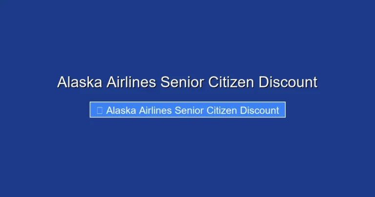 Alaska Airlines Senior Citizen Discount