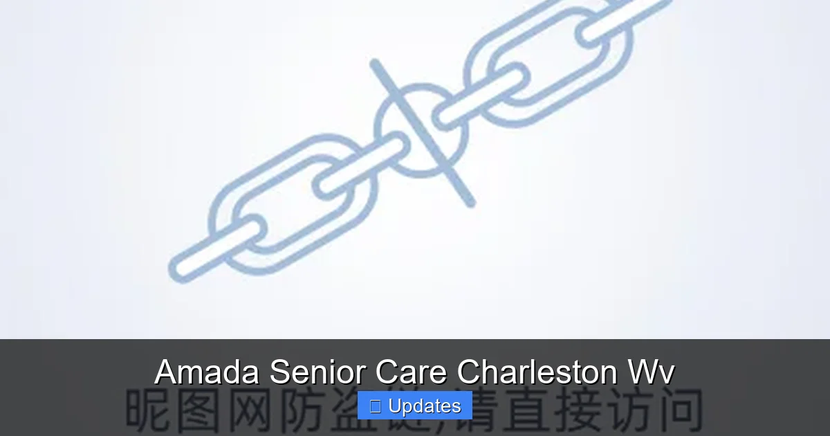 Amada Senior Care Charleston Wv