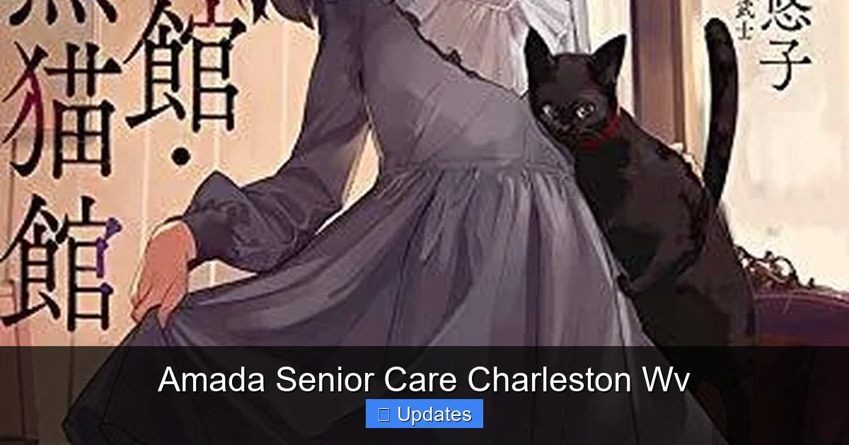 Amada Senior Care Charleston Wv