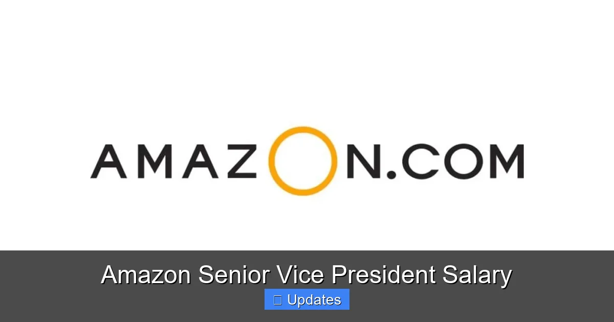 Amazon Senior Vice President Salary