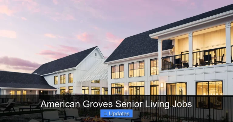 American Groves Senior Living Jobs