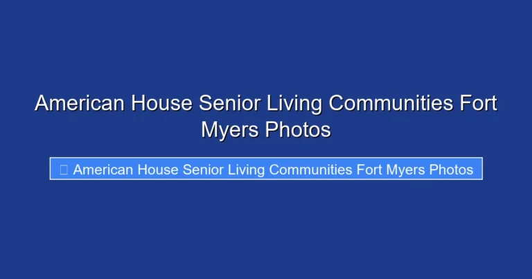 American House Senior Living Communities Fort Myers Photos