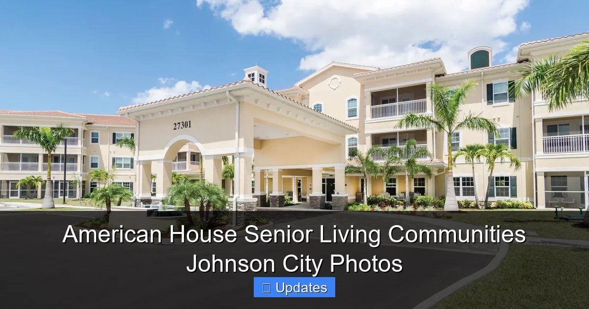 American House Senior Living Communities Johnson City Photos