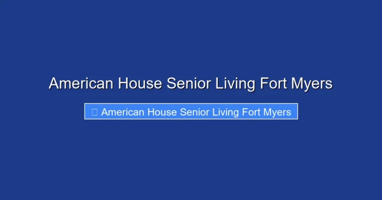 American House Senior Living Fort Myers