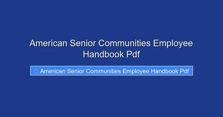 American Senior Communities Employee Handbook Pdf