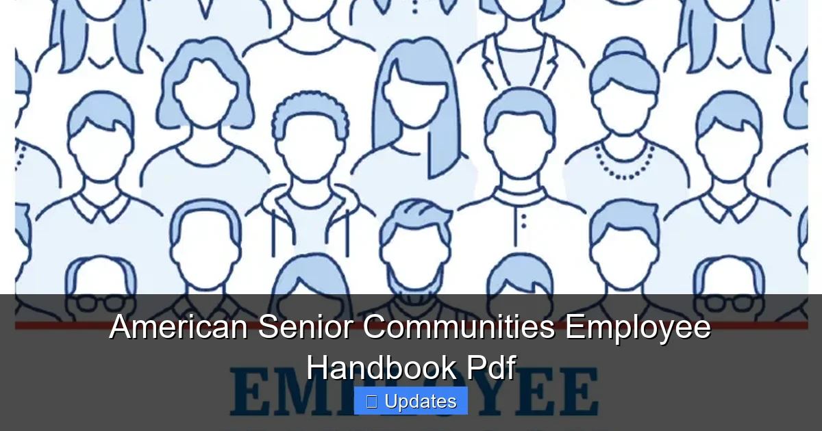 American Senior Communities Employee Handbook Pdf