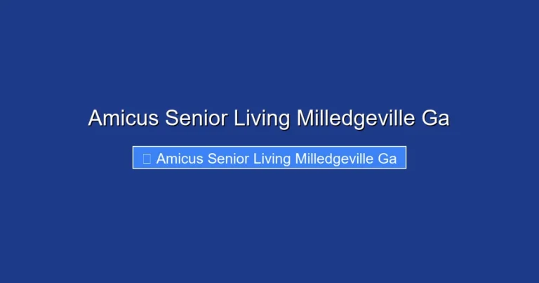 Amicus Senior Living Milledgeville Ga