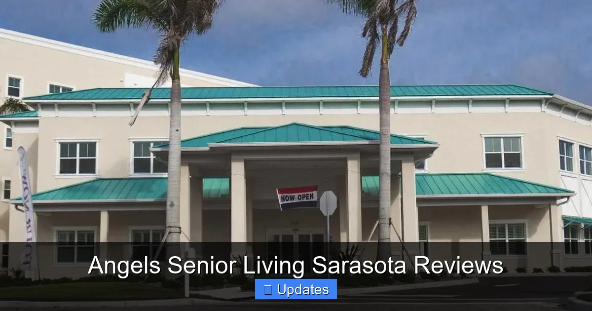 Angels Senior Living Sarasota Reviews