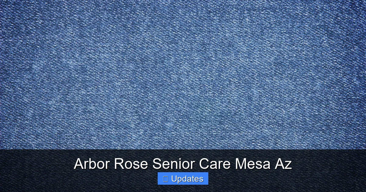 Arbor Rose Senior Care Mesa Az