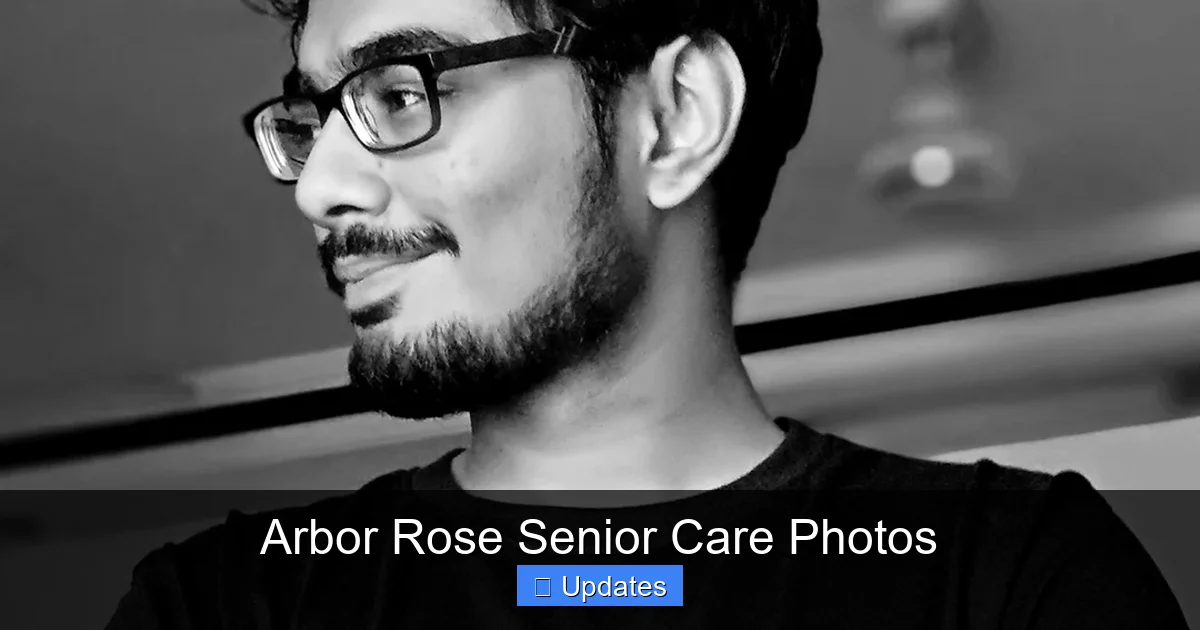Arbor Rose Senior Care Photos