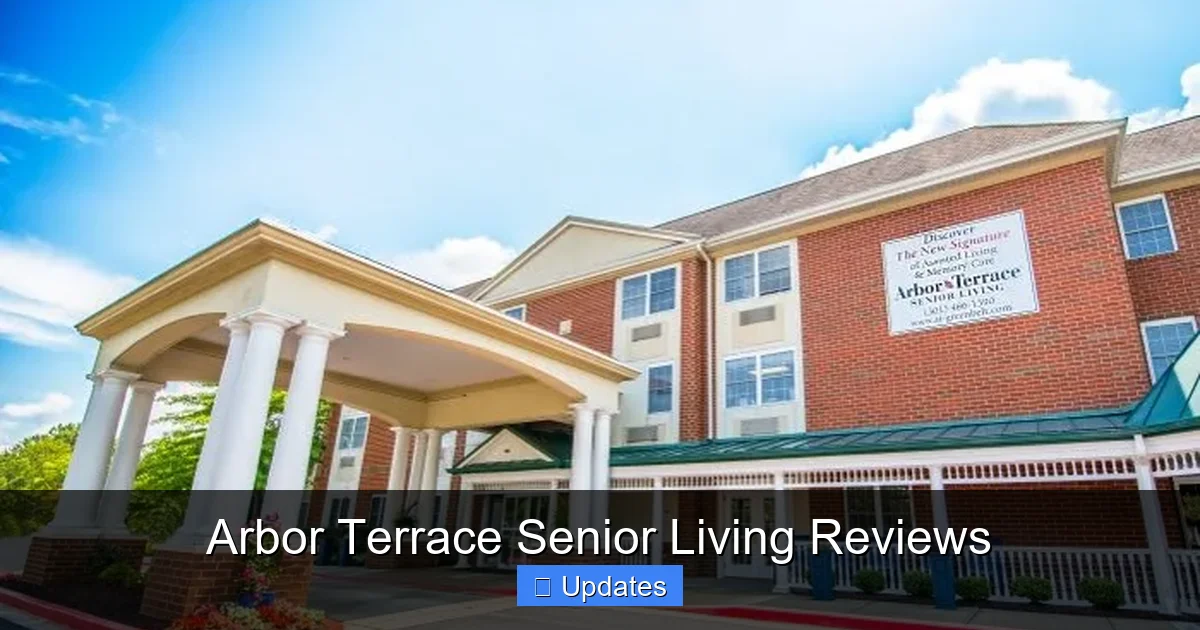 Arbor Terrace Senior Living Reviews