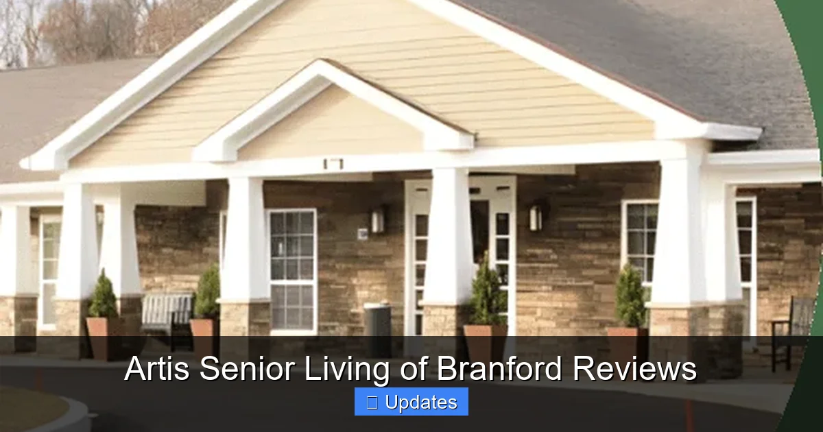 Artis Senior Living of Branford Reviews