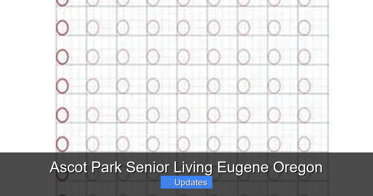 Ascot Park Senior Living Eugene Oregon