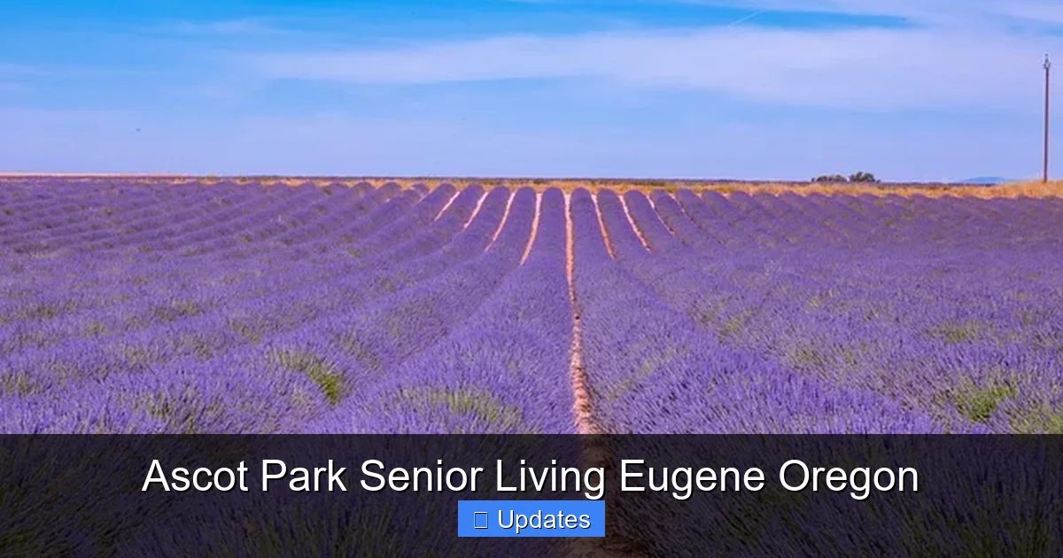 Ascot Park Senior Living Eugene Oregon