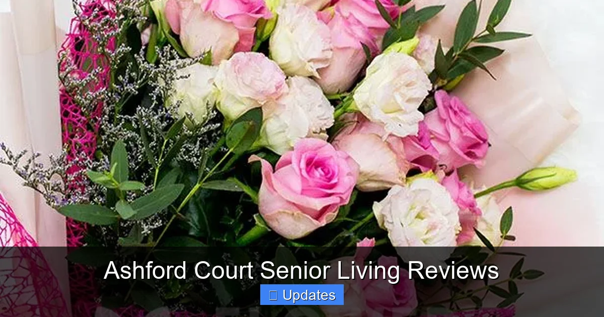 Ashford Court Senior Living Reviews