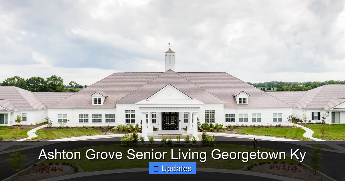 Ashton Grove Senior Living Georgetown Ky