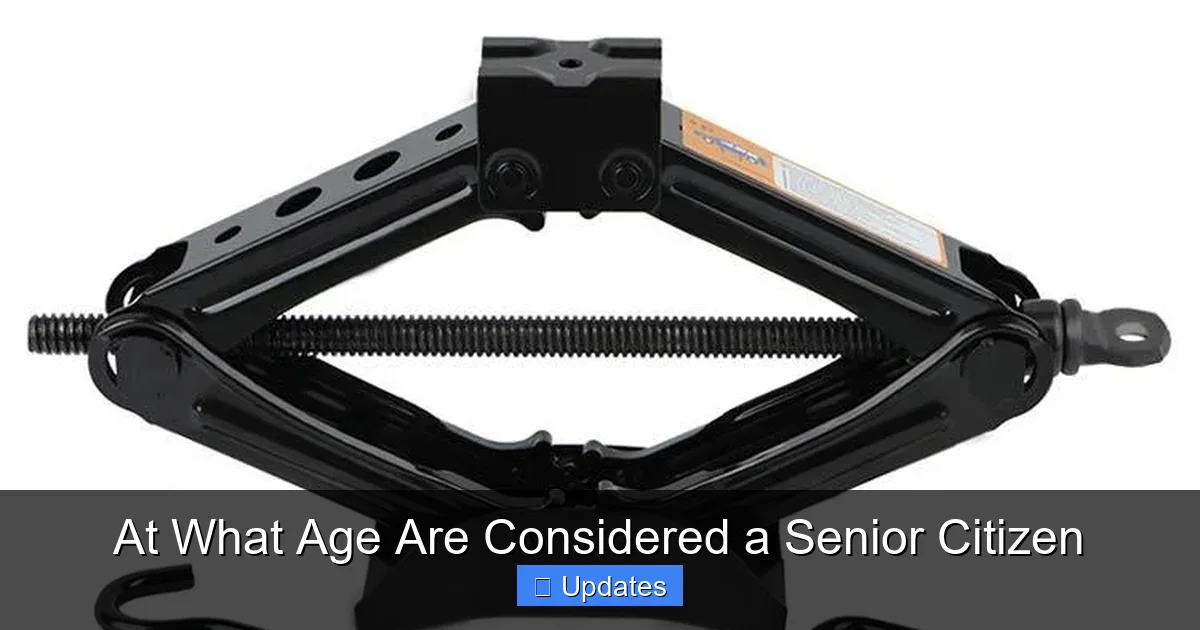 At What Age Are Considered a Senior Citizen