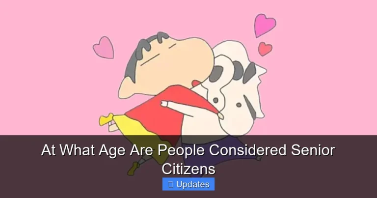 At What Age Are People Considered Senior Citizens