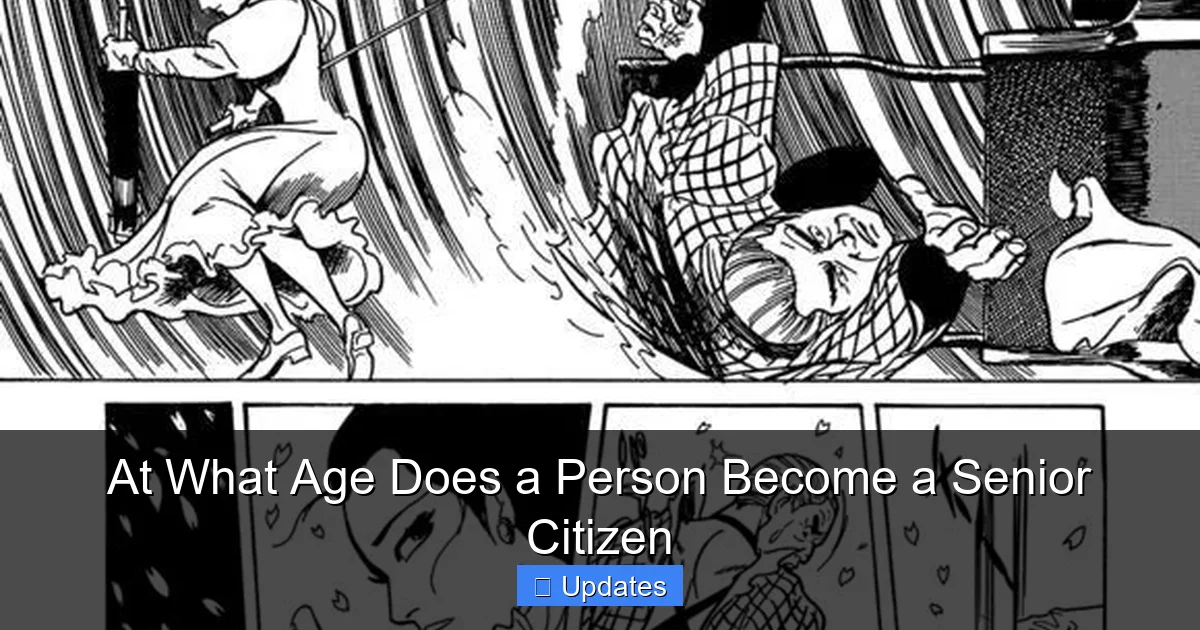 At What Age Does a Person Become a Senior Citizen