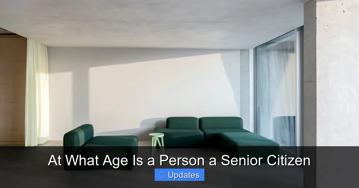 At What Age Is a Person a Senior Citizen
