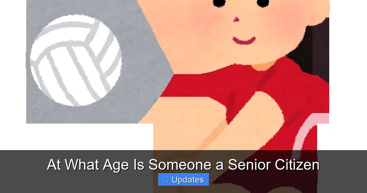 At What Age Is Someone a Senior Citizen