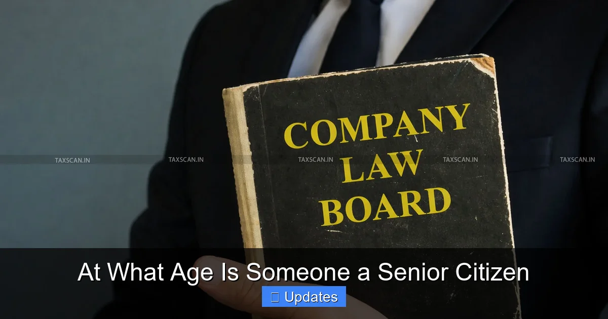 At What Age Is Someone a Senior Citizen