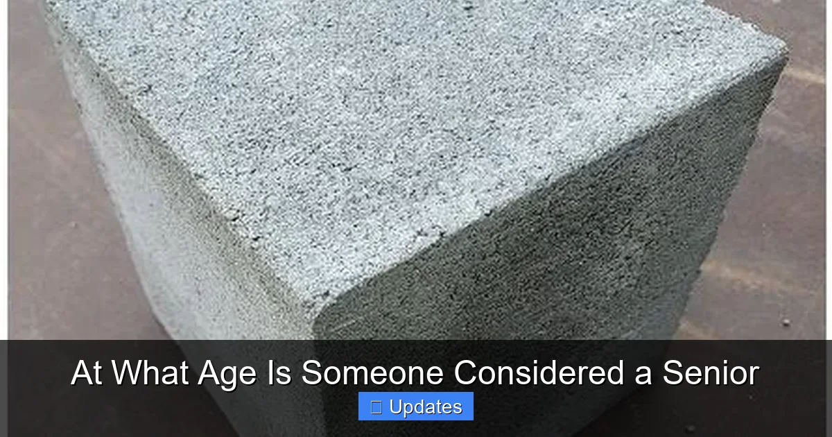 At What Age Is Someone Considered a Senior