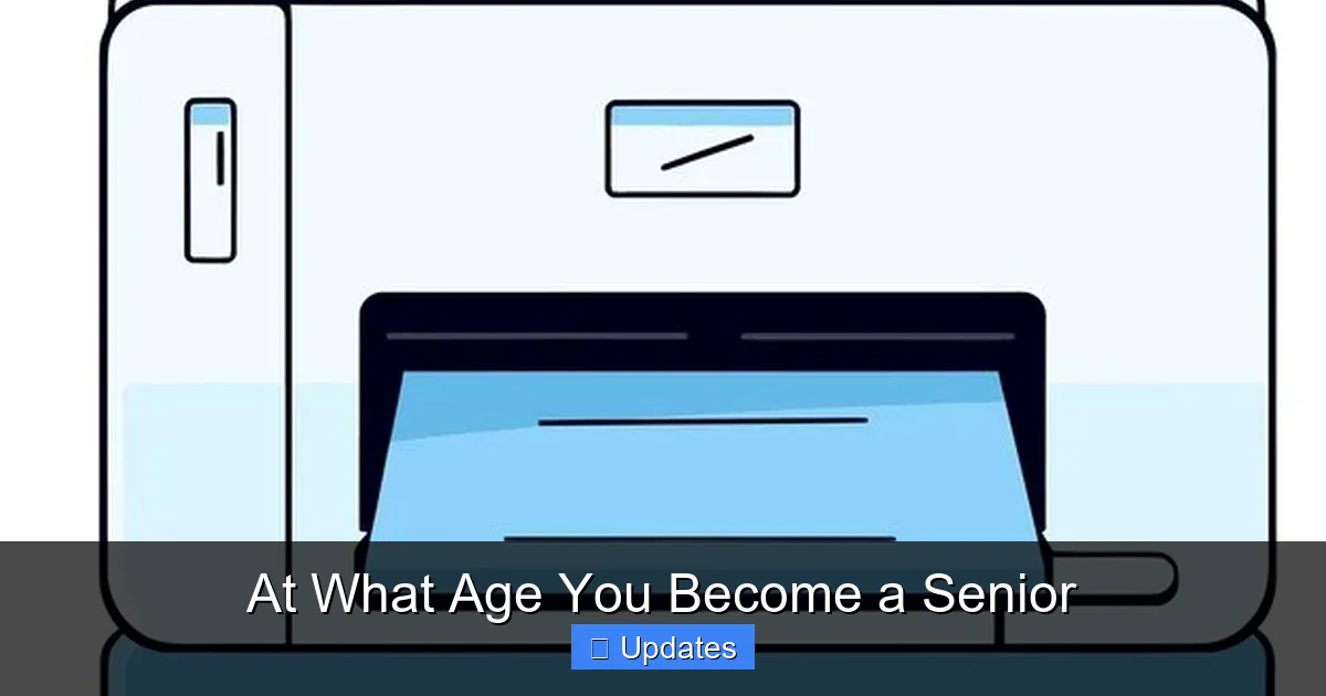 At What Age You Become a Senior