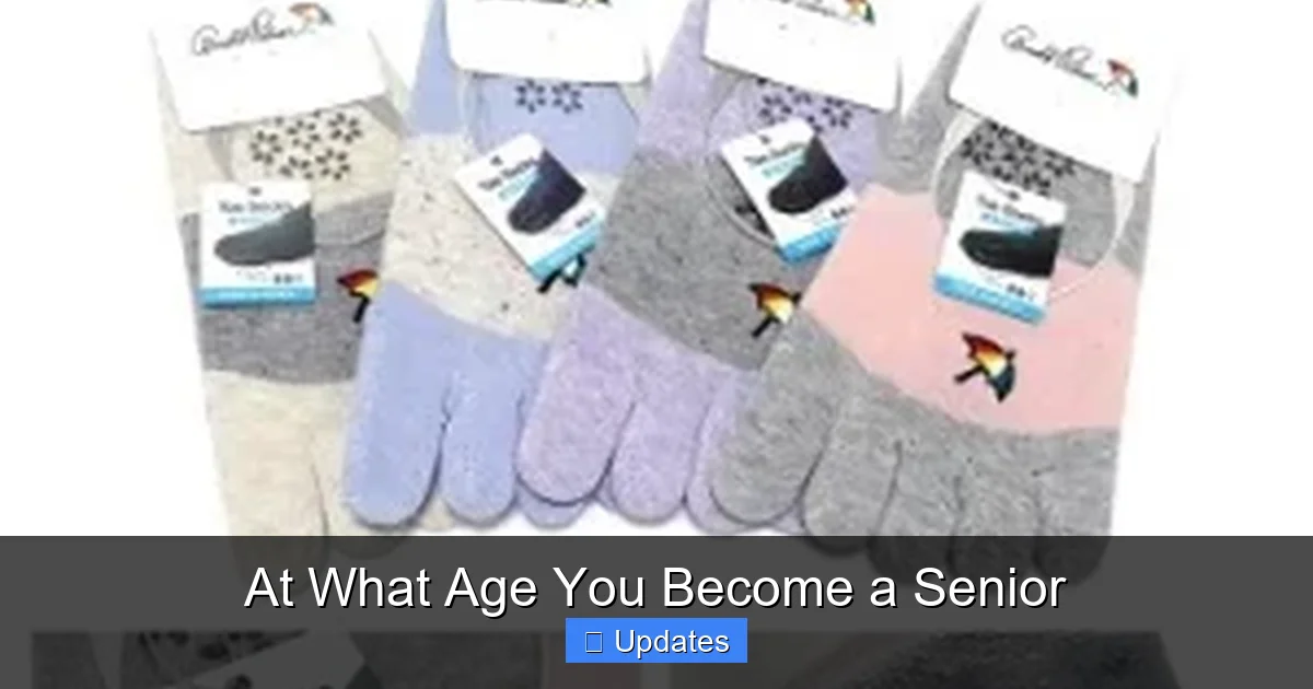 At What Age You Become a Senior