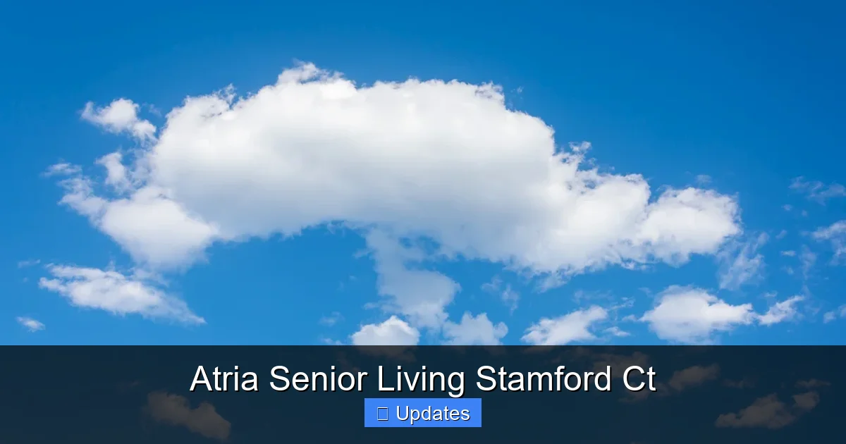 Atria Senior Living Stamford Ct