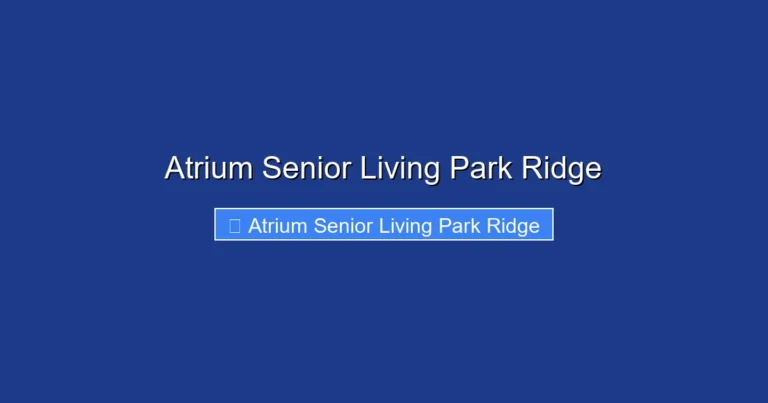 Atrium Senior Living Park Ridge
