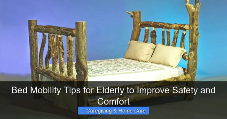 Bed Mobility Tips for Elderly to Improve Safety and Comfort
