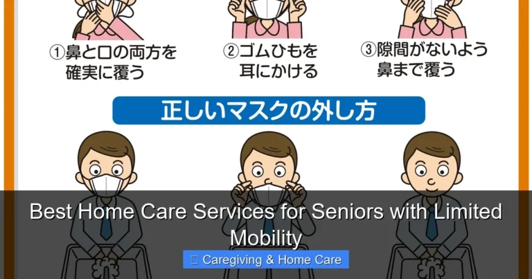 Best Home Care Services for Seniors with Limited Mobility