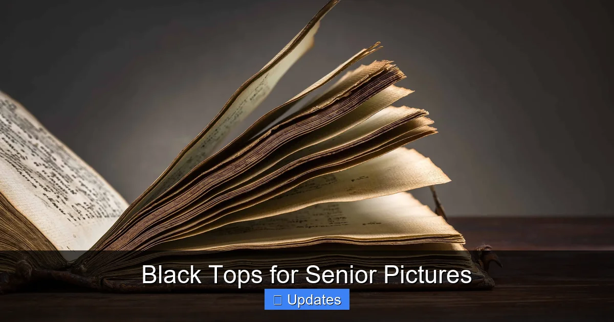 Black Tops for Senior Pictures