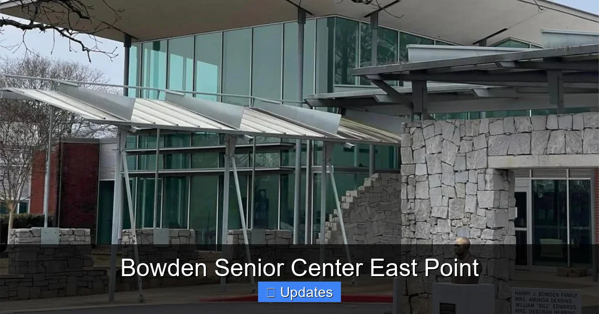 Bowden Senior Center East Point