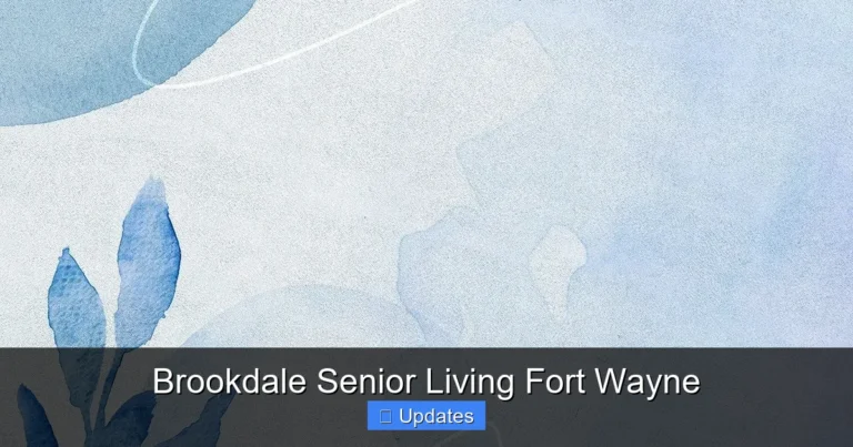 Brookdale Senior Living Fort Wayne