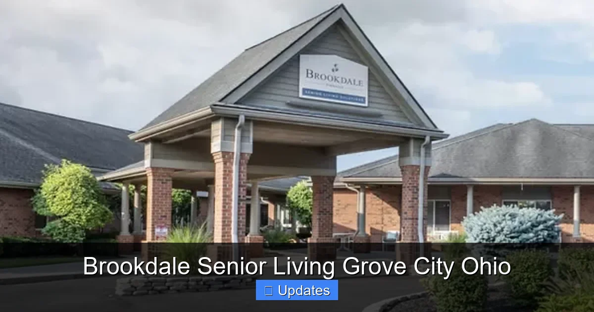 Brookdale Senior Living Grove City Ohio