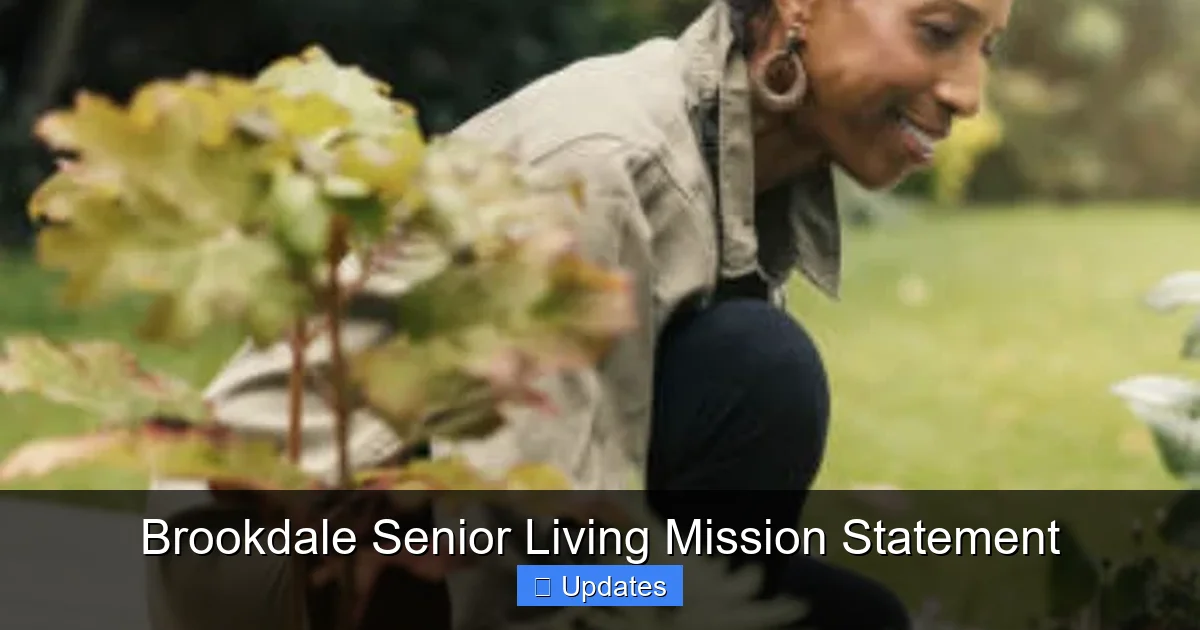 Brookdale Senior Living Mission Statement
