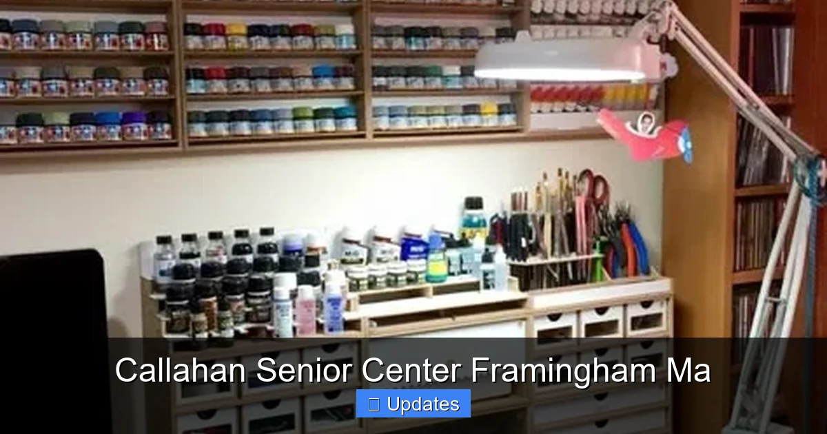 Callahan Senior Center Framingham Ma